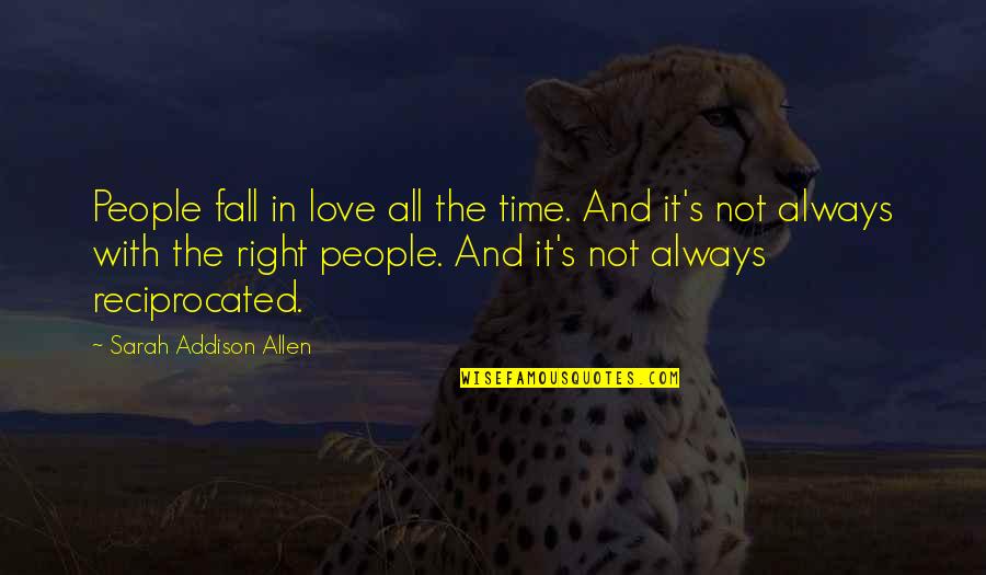 Black Willow Tree Quotes By Sarah Addison Allen: People fall in love all the time. And Black Willow Tree Quotes By Sarah Addison Allen: People fall in love all the time. And