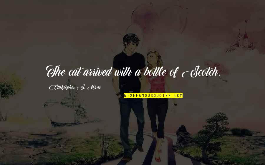 Blackpink Jisoo Quotes By Christopher S. Wren: The cat arrived with a bottle of Scotch. Blackpink Jisoo Quotes By Christopher S. Wren: The cat arrived with a bottle of Scotch.