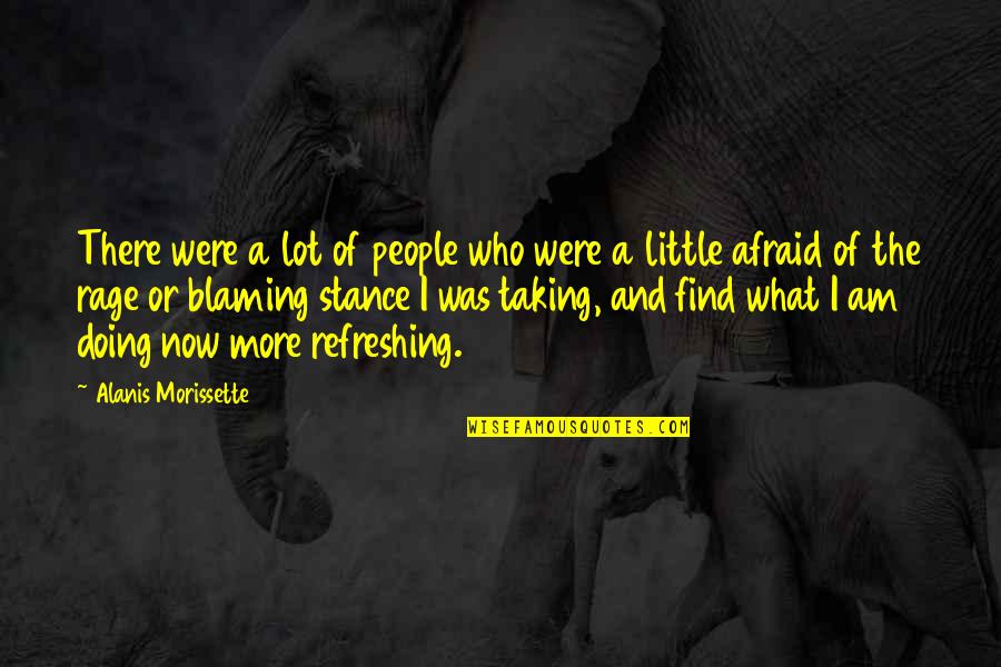 Blaming Quotes By Alanis Morissette: There were a lot of people who were Blaming Quotes By Alanis Morissette: There were a lot of people who were