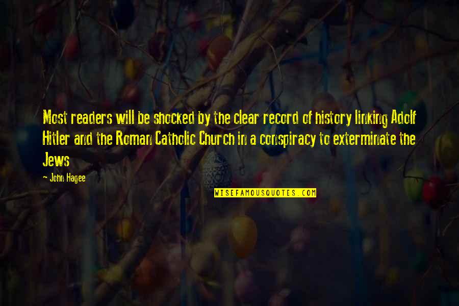 Blanquita Materiales Quotes By John Hagee: Most readers will be shocked by the clear Blanquita Materiales Quotes By John Hagee: Most readers will be shocked by the clear