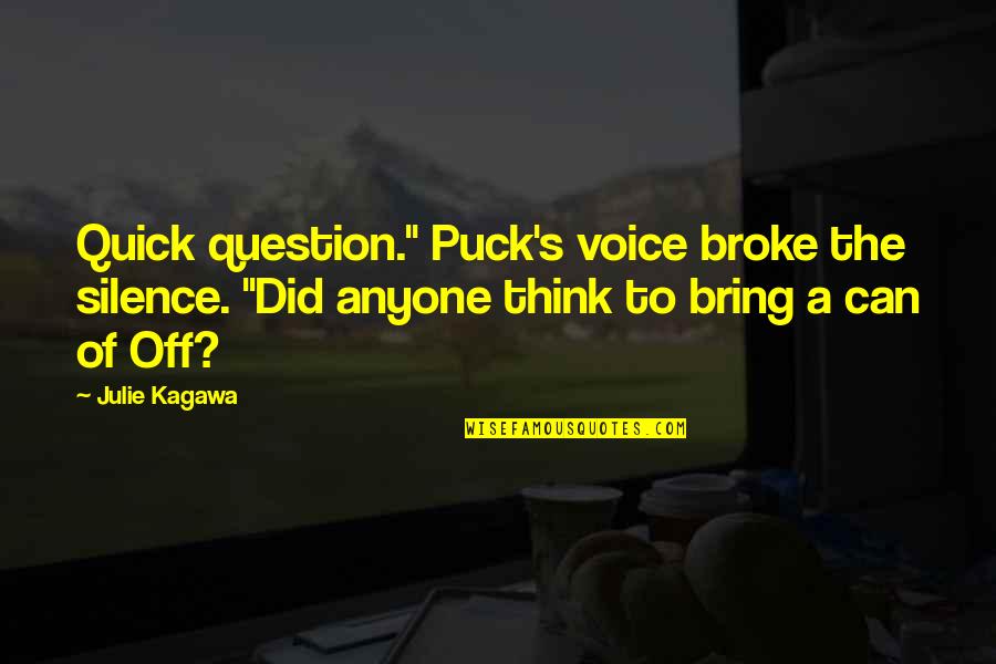 Blazhevich Clef Quotes By Julie Kagawa: Quick question." Puck's voice broke the silence. "Did Blazhevich Clef Quotes By Julie Kagawa: Quick question." Puck's voice broke the silence. "Did