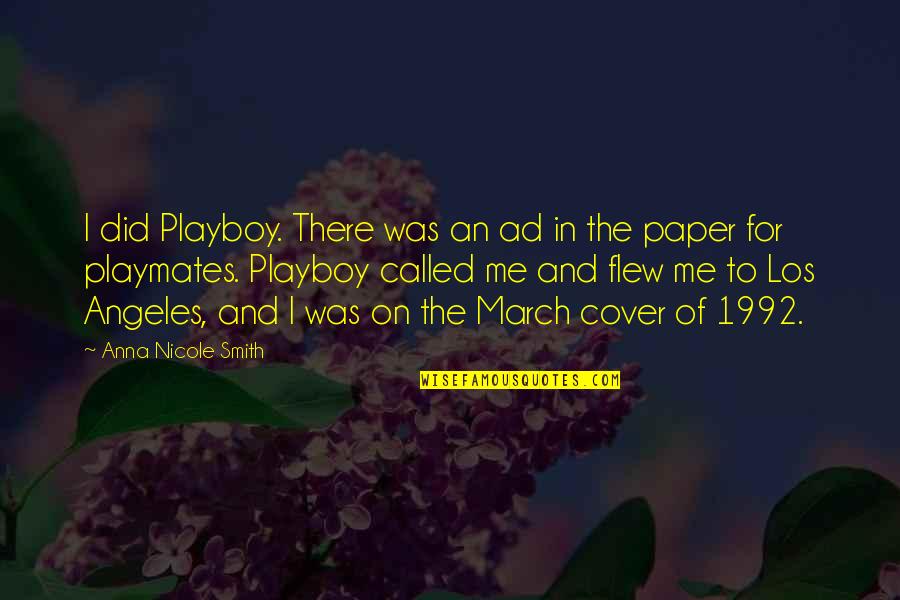 Blechman Test Quotes By Anna Nicole Smith: I did Playboy. There was an ad in