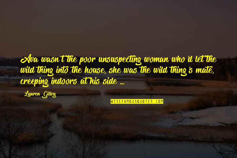 Blessing Poems And Quotes By Lauren Gilley: Ava wasn't the poor unsuspecting woman who'd let