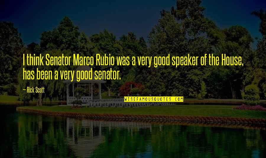 Bleuze Michele Quotes By Rick Scott: I think Senator Marco Rubio was a very