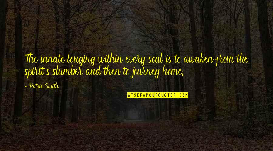 Bli Stock Quotes By Patsie Smith: The innate longing within every soul is to