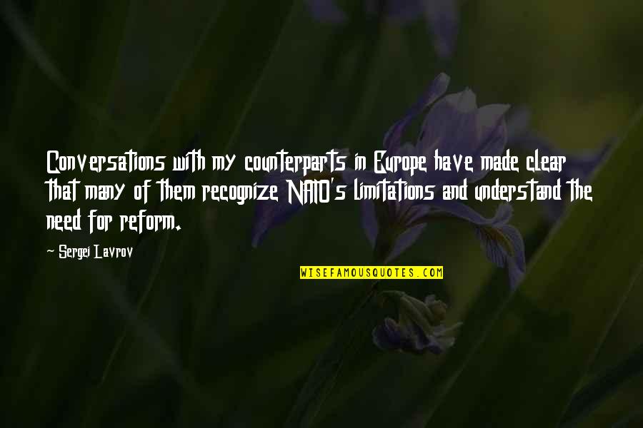 Blind Banker Quotes By Sergei Lavrov: Conversations with my counterparts in Europe have made Blind Banker Quotes By Sergei Lavrov: Conversations with my counterparts in Europe have made