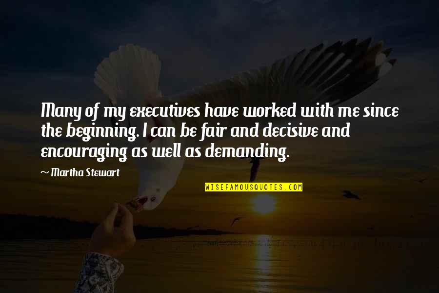 Blindado In English Quotes By Martha Stewart: Many of my executives have worked with me Blindado In English Quotes By Martha Stewart: Many of my executives have worked with me