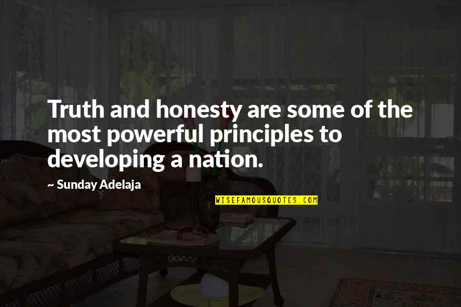 Blindsight Book Quotes By Sunday Adelaja: Truth and honesty are some of the most