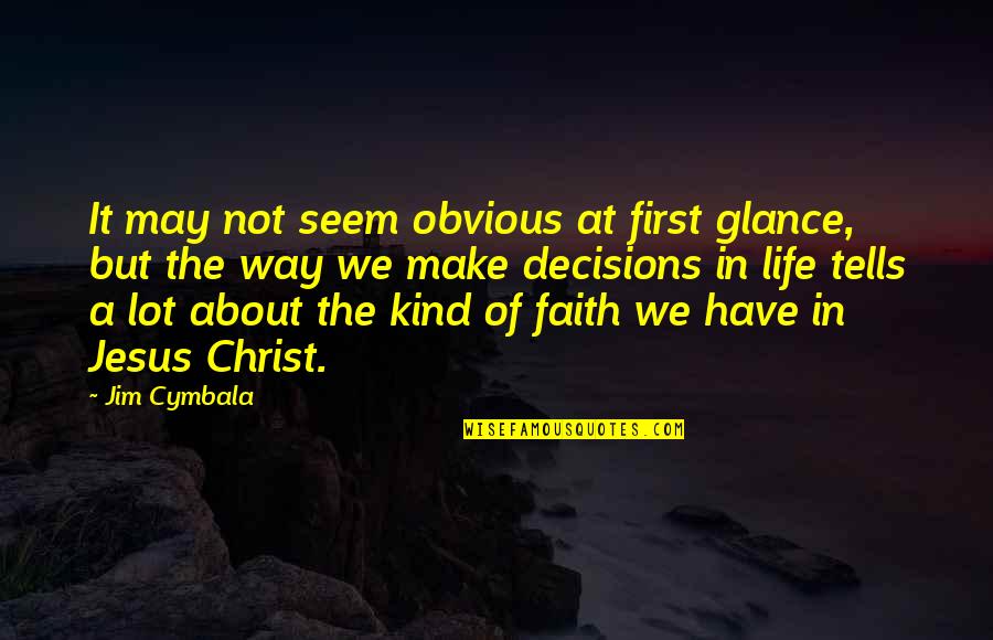 Blithedale Quotes By Jim Cymbala: It may not seem obvious at first glance,