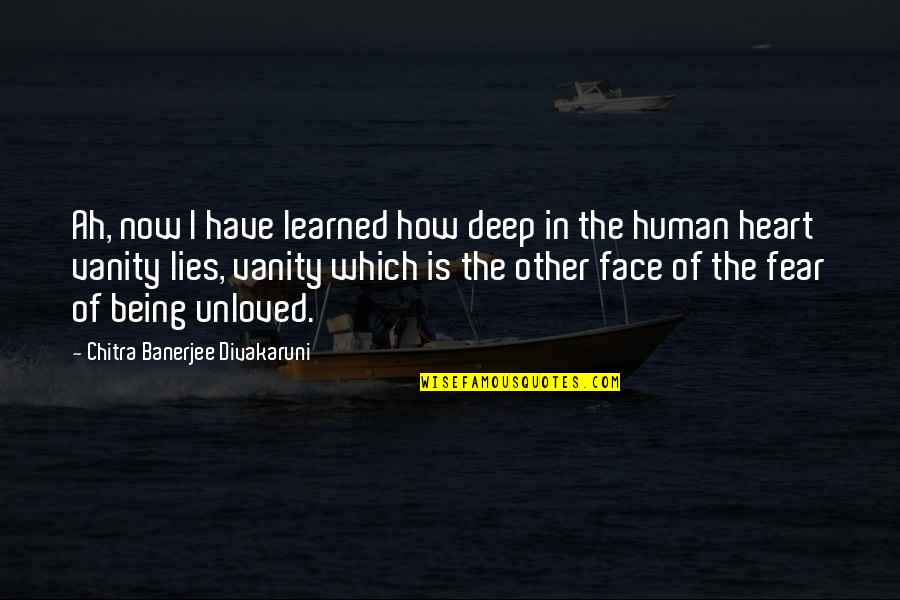 Blmt 95 240 17 Quotes By Chitra Banerjee Divakaruni: Ah, now I have learned how deep in