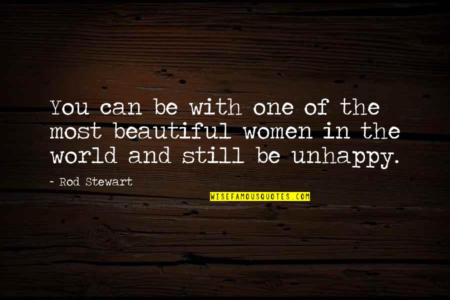 Blogspot Quotes By Rod Stewart: You can be with one of the most