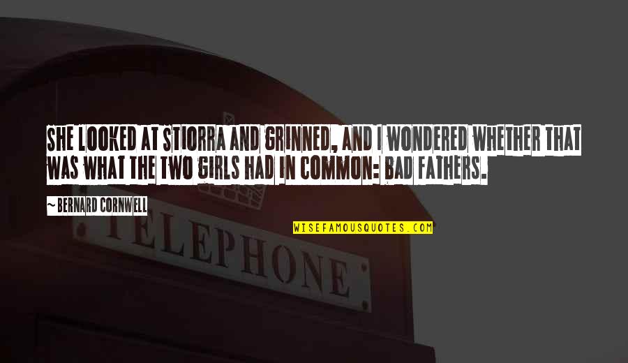 Blondes Being Dumb Quotes By Bernard Cornwell: She looked at Stiorra and grinned, and I Blondes Being Dumb Quotes By Bernard Cornwell: She looked at Stiorra and grinned, and I