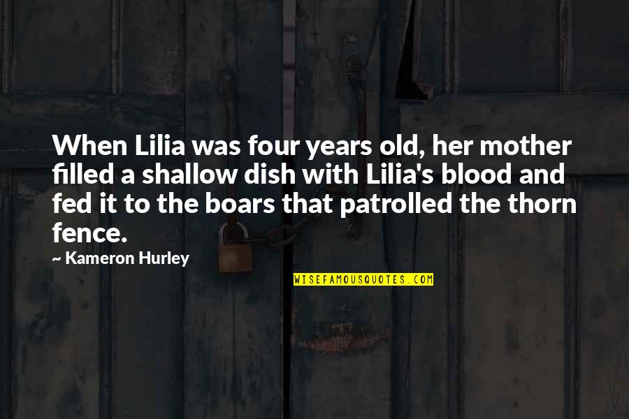 Blood Covering Quotes By Kameron Hurley: When Lilia was four years old, her mother