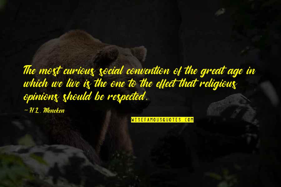 Blood In Tale Of Two Cities Quotes By H.L. Mencken: The most curious social convention of the great Blood In Tale Of Two Cities Quotes By H.L. Mencken: The most curious social convention of the great
