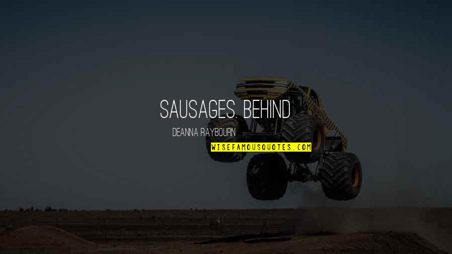 Blotched Crossword Quotes By Deanna Raybourn: sausages. Behind Blotched Crossword Quotes By Deanna Raybourn: sausages. Behind
