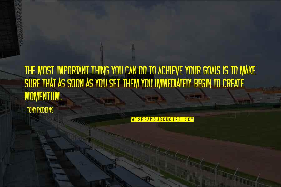 Blotchy Quotes By Tony Robbins: The most important thing you can do to Blotchy Quotes By Tony Robbins: The most important thing you can do to