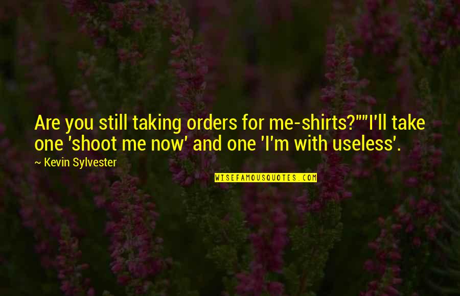 Blue Exorcist Incorrect Quotes By Kevin Sylvester: Are you still taking orders for me-shirts?""I'll take Blue Exorcist Incorrect Quotes By Kevin Sylvester: Are you still taking orders for me-shirts?""I'll take