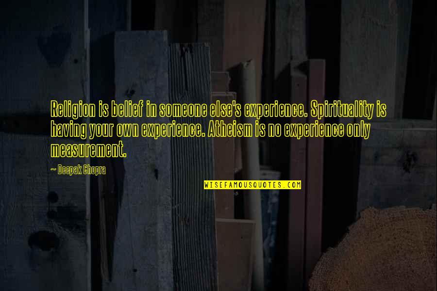 Blues Harmonica Quotes By Deepak Chopra: Religion is belief in someone else's experience. Spirituality Blues Harmonica Quotes By Deepak Chopra: Religion is belief in someone else's experience. Spirituality