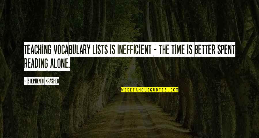Blustery Day Movie Quotes By Stephen D. Krashen: Teaching vocabulary lists is inefficient - the time Blustery Day Movie Quotes By Stephen D. Krashen: Teaching vocabulary lists is inefficient - the time