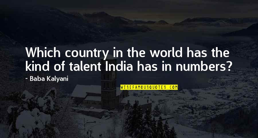 Blutsaft Quotes By Baba Kalyani: Which country in the world has the kind