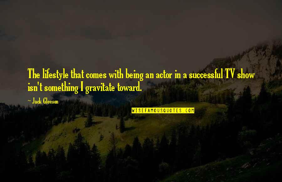 Boardshorts Volcom Quotes By Jack Gleeson: The lifestyle that comes with being an actor