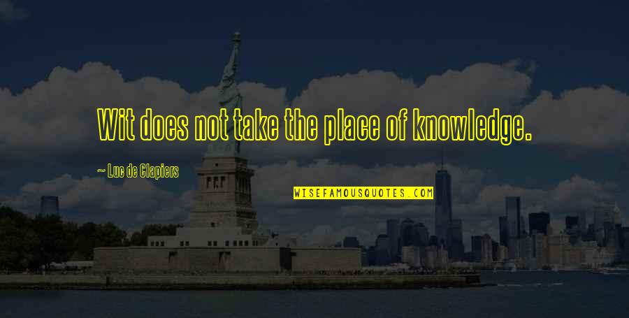 Bob Marley Posters With Quotes By Luc De Clapiers: Wit does not take the place of knowledge. Bob Marley Posters With Quotes By Luc De Clapiers: Wit does not take the place of knowledge.
