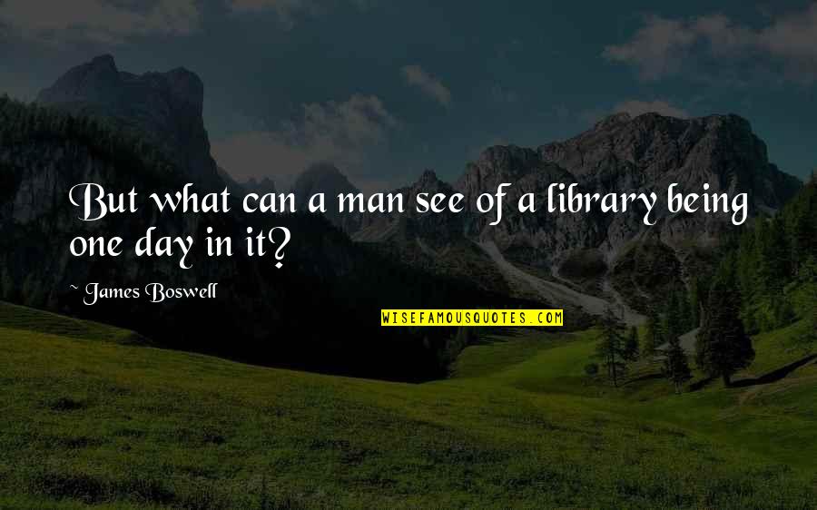 Bob Marley Wealth Quotes By James Boswell: But what can a man see of a Bob Marley Wealth Quotes By James Boswell: But what can a man see of a