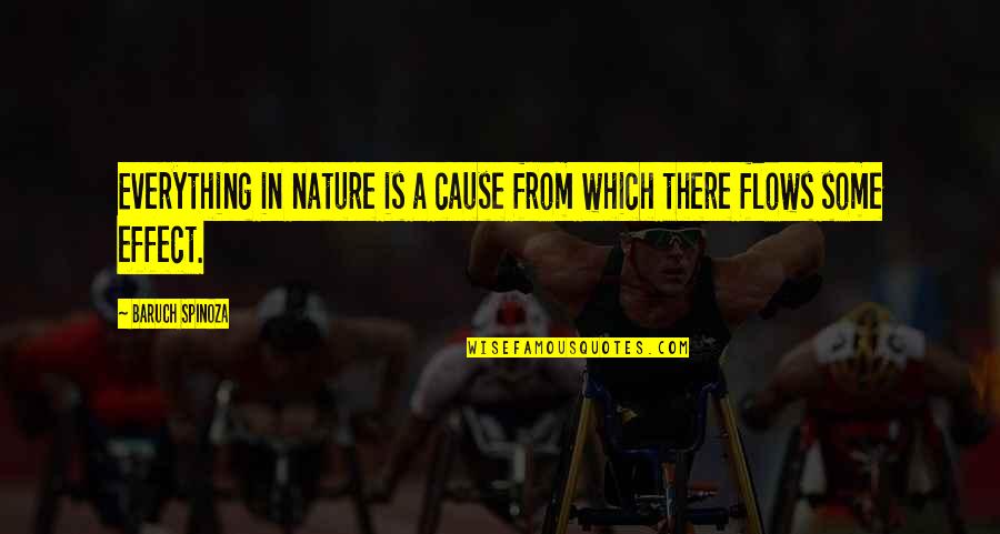Boban Marjanovic Wife Quotes By Baruch Spinoza: Everything in nature is a cause from which Boban Marjanovic Wife Quotes By Baruch Spinoza: Everything in nature is a cause from which