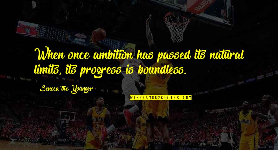 Bobby Z Movie Quotes By Seneca The Younger: When once ambition has passed its natural limits, Bobby Z Movie Quotes By Seneca The Younger: When once ambition has passed its natural limits,