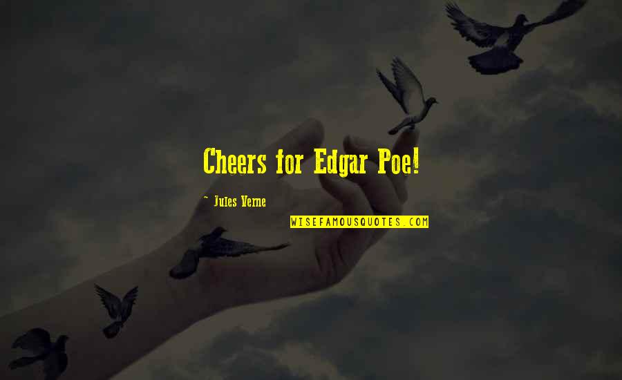 Bodyvox Calendar Quotes By Jules Verne: Cheers for Edgar Poe! Bodyvox Calendar Quotes By Jules Verne: Cheers for Edgar Poe!