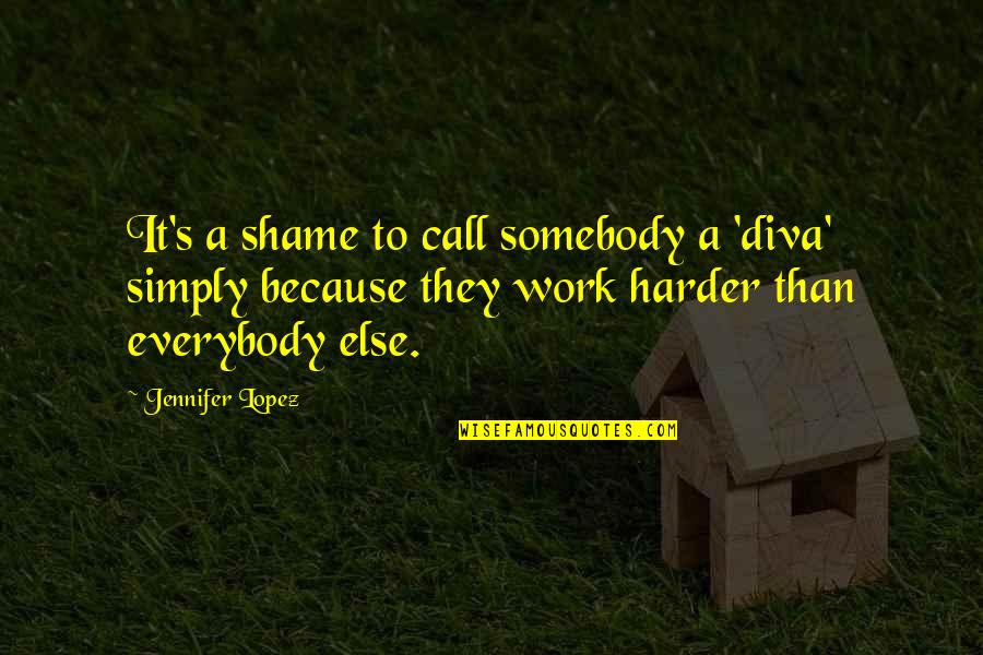 Boehning Ltd Jewelry Quotes By Jennifer Lopez: It's a shame to call somebody a 'diva' Boehning Ltd Jewelry Quotes By Jennifer Lopez: It's a shame to call somebody a 'diva'