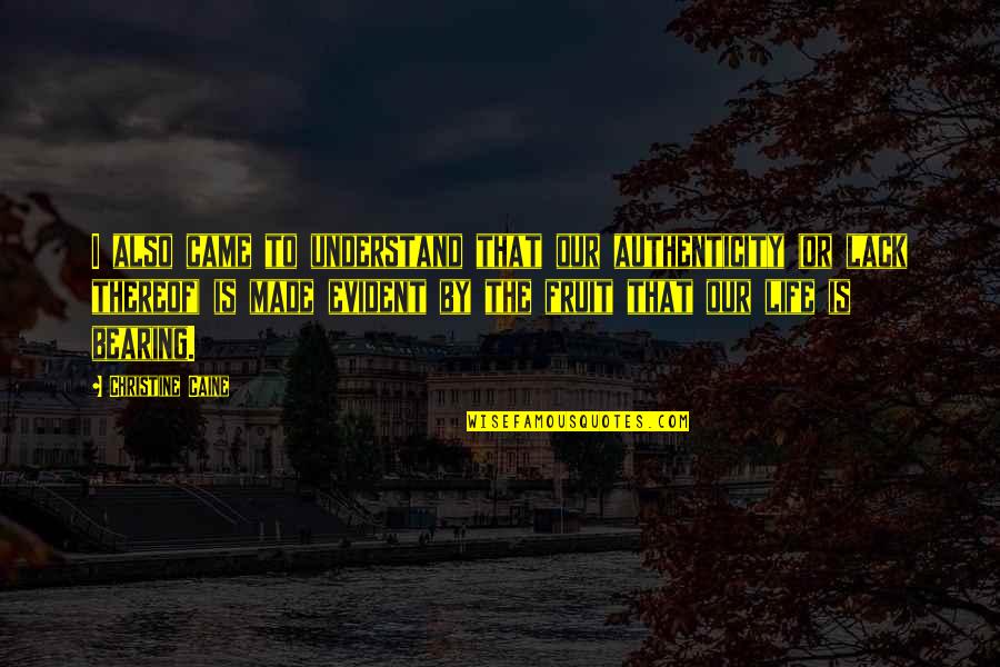 Boggard Sisters Quotes By Christine Caine: I also came to understand that our authenticity Boggard Sisters Quotes By Christine Caine: I also came to understand that our authenticity