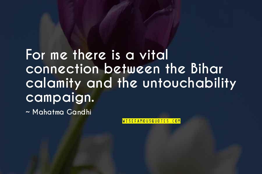 Boggio Mackinnon Quotes By Mahatma Gandhi: For me there is a vital connection between Boggio Mackinnon Quotes By Mahatma Gandhi: For me there is a vital connection between