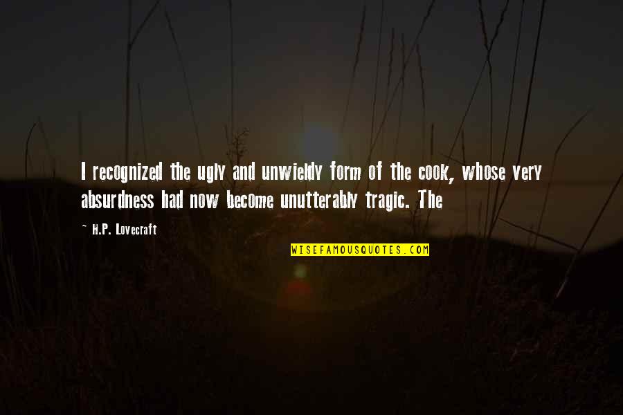 Bogost Quotes By H.P. Lovecraft: I recognized the ugly and unwieldy form of Bogost Quotes By H.P. Lovecraft: I recognized the ugly and unwieldy form of