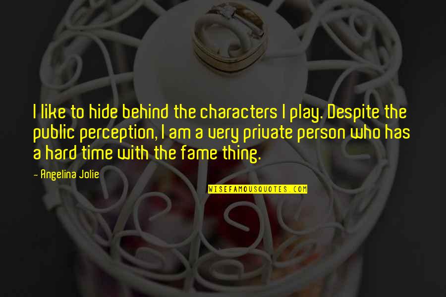 Boljevic Aleksandar Quotes By Angelina Jolie: I like to hide behind the characters I Boljevic Aleksandar Quotes By Angelina Jolie: I like to hide behind the characters I