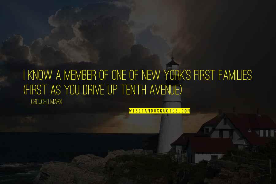 Bollettieri Academy Quotes By Groucho Marx: I know a member of one of New Bollettieri Academy Quotes By Groucho Marx: I know a member of one of New