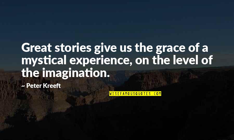 Bomann Kg 320 Quotes By Peter Kreeft: Great stories give us the grace of a