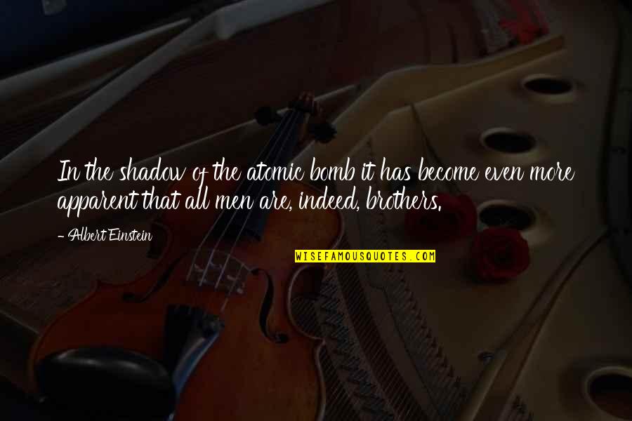 Bomb Atomic Quotes By Albert Einstein: In the shadow of the atomic bomb it Bomb Atomic Quotes By Albert Einstein: In the shadow of the atomic bomb it