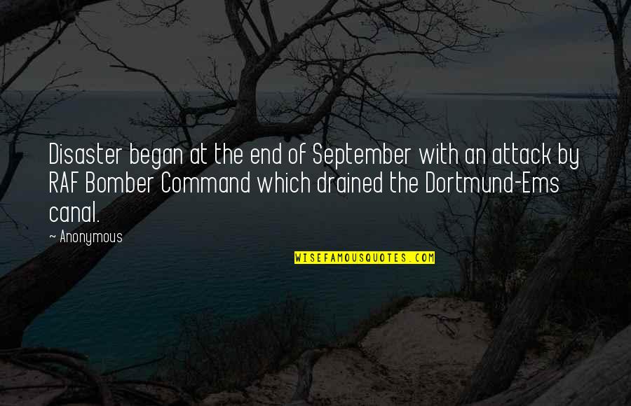 Bomber Quotes By Anonymous: Disaster began at the end of September with