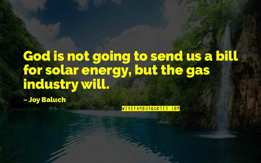 Bones Season 9 Episode 2 Quotes By Joy Baluch: God is not going to send us a