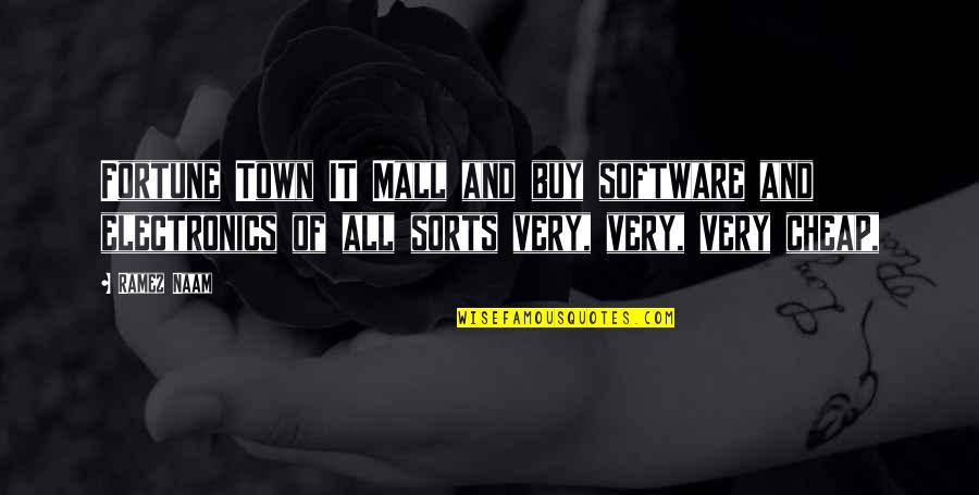 Bonier Quotes By Ramez Naam: Fortune Town IT Mall and buy software and