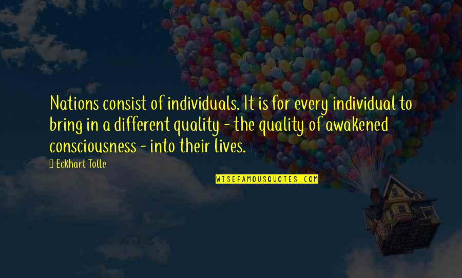 Bonusprint Free Quotes By Eckhart Tolle: Nations consist of individuals. It is for every Bonusprint Free Quotes By Eckhart Tolle: Nations consist of individuals. It is for every