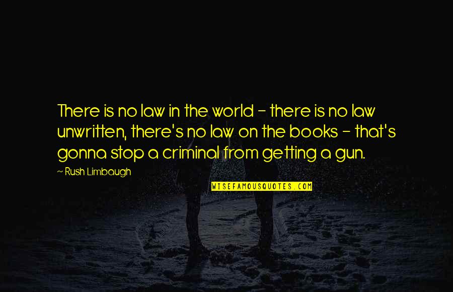 Boogeyman Movie Quotes By Rush Limbaugh: There is no law in the world - Boogeyman Movie Quotes By Rush Limbaugh: There is no law in the world -