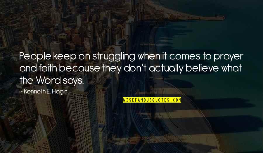 Book Of Biblical Quotes By Kenneth E. Hagin: People keep on struggling when it comes to Book Of Biblical Quotes By Kenneth E. Hagin: People keep on struggling when it comes to