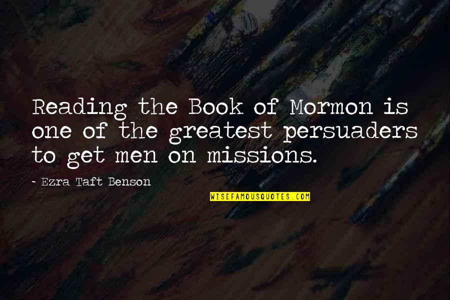 Book Of Ezra Quotes By Ezra Taft Benson: Reading the Book of Mormon is one of