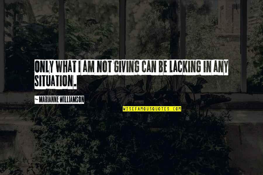 Book Of Ezra Quotes By Marianne Williamson: Only what I am not giving can be Book Of Ezra Quotes By Marianne Williamson: Only what I am not giving can be
