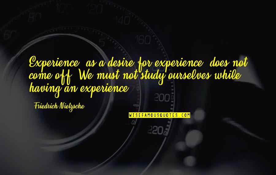 Book Of Mario Quotes By Friedrich Nietzsche: Experience, as a desire for experience, does not Book Of Mario Quotes By Friedrich Nietzsche: Experience, as a desire for experience, does not