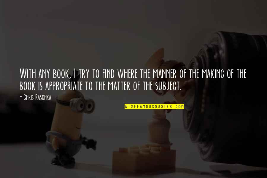 Book Of The Quotes By Chris Raschka: With any book, I try to find where