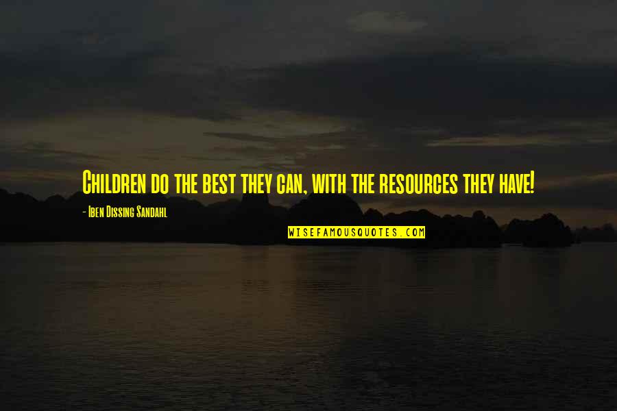 Book Thief Bomb Shelter Quotes By Iben Dissing Sandahl: Children do the best they can, with the Book Thief Bomb Shelter Quotes By Iben Dissing Sandahl: Children do the best they can, with the