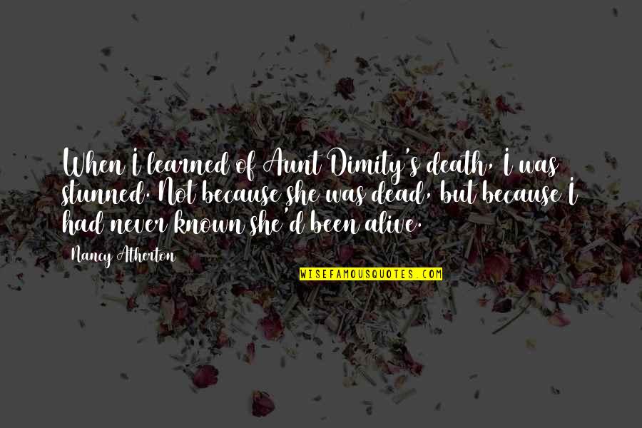 Book Titles And Quotes By Nancy Atherton: When I learned of Aunt Dimity's death, I